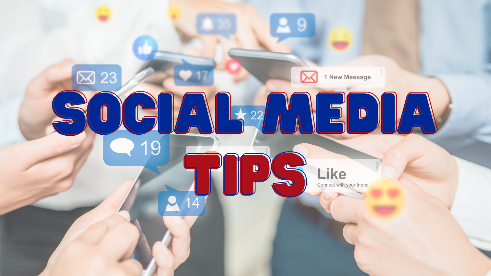 Social Media Tips